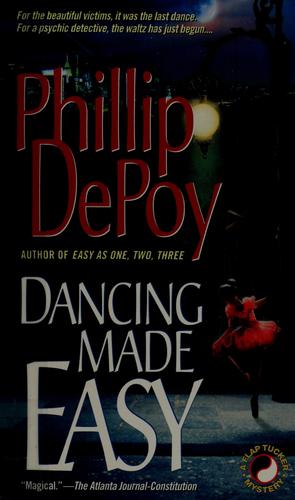 Dancing Made Easy: A Flap Tucker Mystery (Flap Tucker Mystery Series)