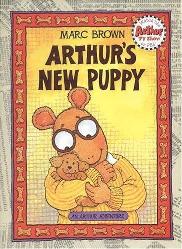 Arthur's New Puppy: An Arthur Adventure (Arthur Adventure Series)