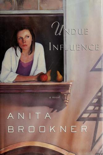 Undue Influence: A Novel
