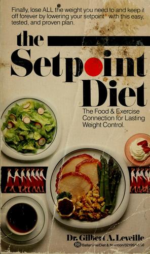 The Setpoint Diet