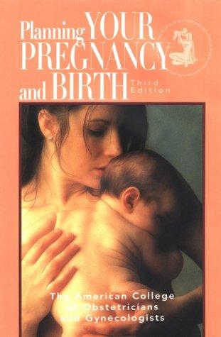 Planning Your Pregnancy And Birth
