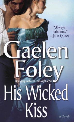 His Wicked Kiss: A Novel: A Novel