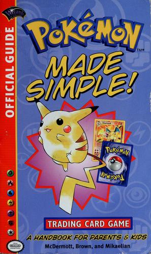 Pokemon Made Simple (Official Pokemon Guides)