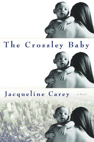 The Crossley Baby