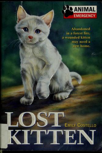 Animal Emergency #6: Lost Kitten (Animal Emergency)