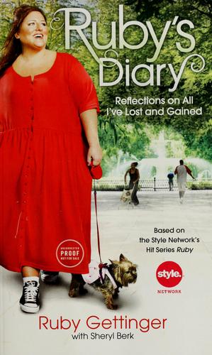Ruby's Diary: Reflections On All I've Lost And Gained