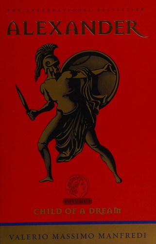 Alexander: The Sands Of Ammon (Alexander)