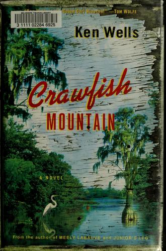 Crawfish Mountain: A Novel