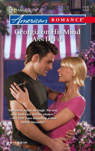 Georgia On His Mind (Harlequin American Romance Series)