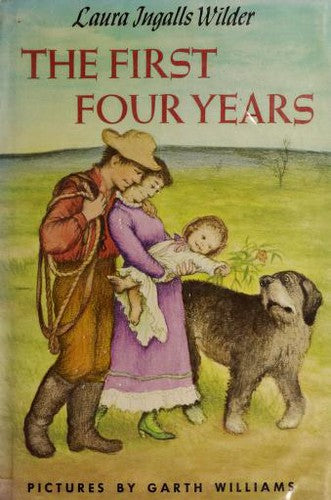 The First Four Years (Rpkg) (Little House)