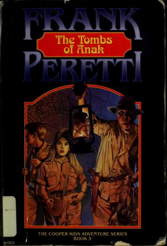 The Tombs Of Anak (The Cooper Kids Adventure Series #3)