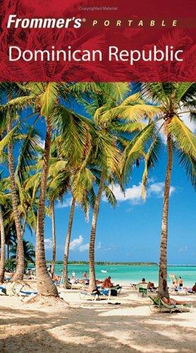 Frommer's Portable Dominican Republic (Frommer's Portable)