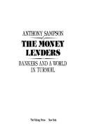 The Money Lenders: Bankers And A World In Turmoil
