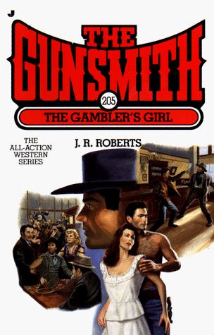 The Gunsmith 205: Gambler's Girl