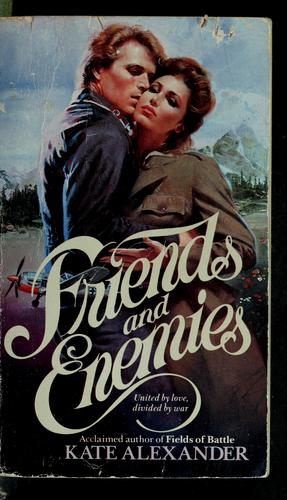 Friends And Enemies