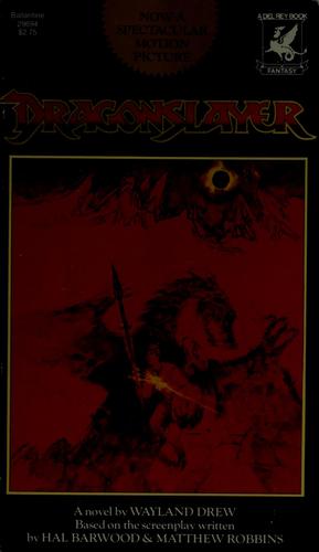Dragonslayer: a novel