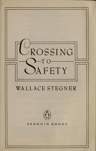 Crossing To Safety