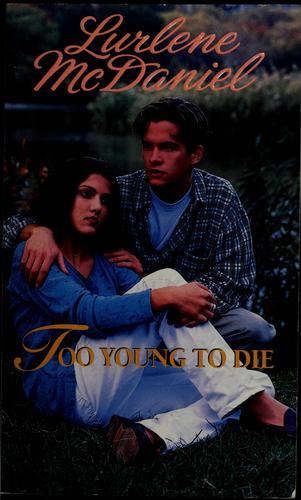 Too Young To Die