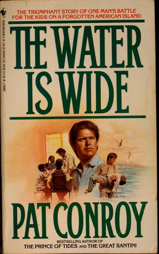 The Water Is Wide