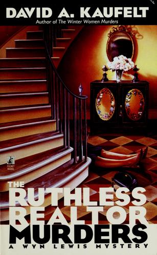 The Ruthless Realtor Murders (A Wyn Lewis Mystery)
