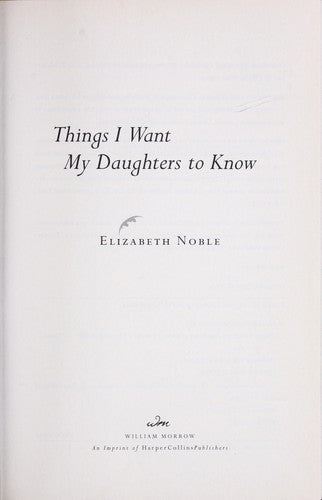 Things I Want My Daughters To Know