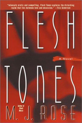 Flesh Tones (Autographed Copy)