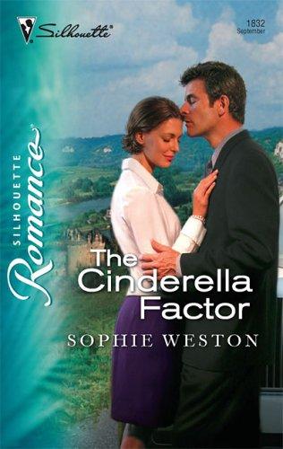 The Cinderella Factor (Silhouette Romance)