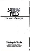 The Land Of Maybe