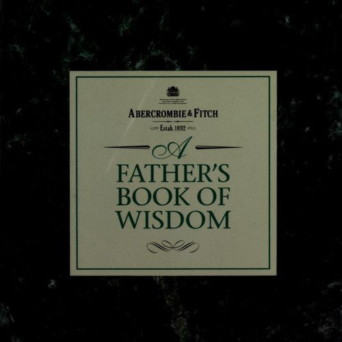 A Father's Book Of Wisdom