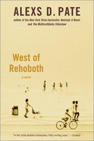 West Of Rehoboth: A Novel