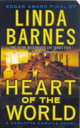 Heart Of The World (Carlotta Carlyle Mysteries)