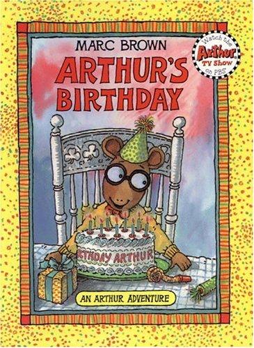 Arthur's Birthday (Arthur Adventure Series)