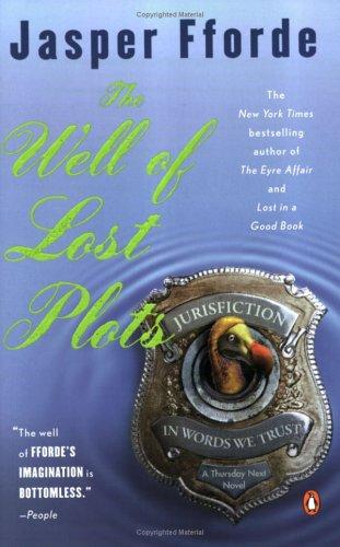 The Well Of Lost Plots (Thursday Next Series)