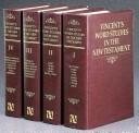 Vincent's Word Studies In The New Testament (4 Volume Set)