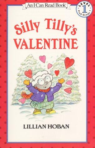 Silly Tilly's Valentine (I Can Read Book 1)