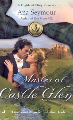Master Of Castle Glen (Highland Fling Romance)