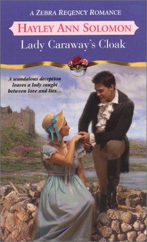 Lady Caraway's Cloak (Zebra Regency Romance)