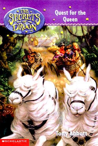 Secrets Of Droon #10: Quest For The Queen (Secrets Of Droon)
