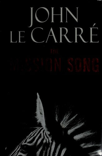 The Mission Song: A Novel