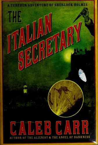 The Italian Secretary: a further adventure of Sherlock Holmes