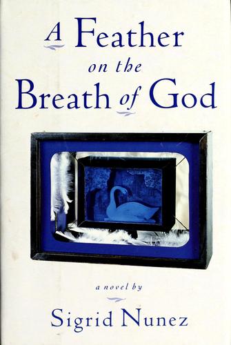 A Feather On The Breath Of God