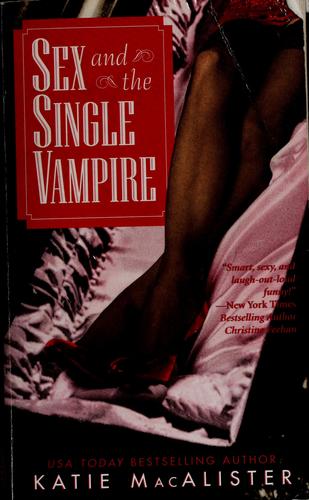 Sex And The Single Vampire