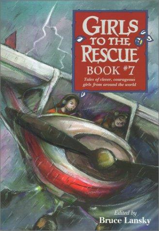 Girls To The Rescue Book #7
