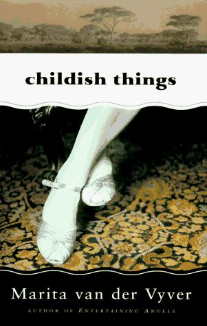 Childish Things