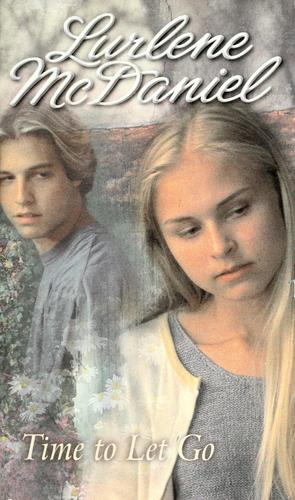 Time To Let Go (A Bantam Starfire Book)