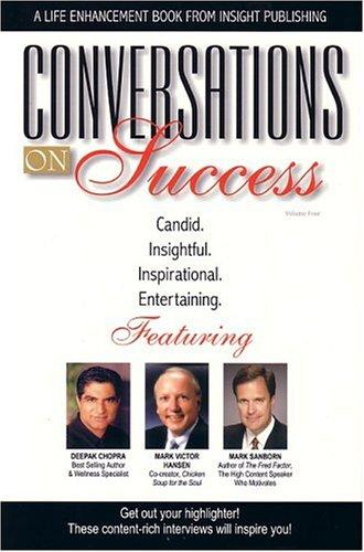 Conversations On Success (Vol. 4)