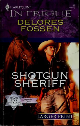 Shotgun Sheriff (Harlequin Intrigue Series)