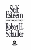 Self-Esteem: The New Reformation