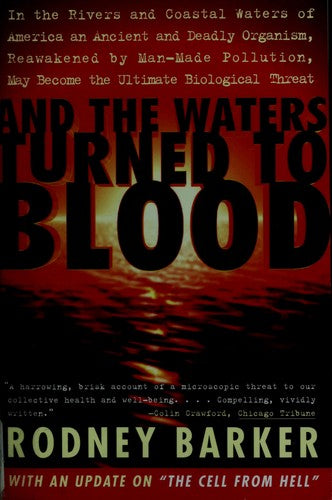 And The Waters Turned To Blood