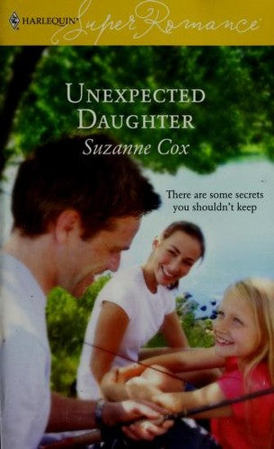 Unexpected Daughter (Cypress Landing, Book 2) (Harlequin Superromance, No 1389)